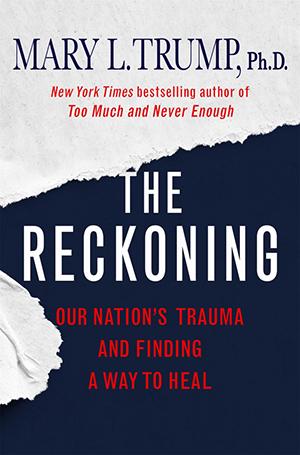 The Reckoning: Opening eyes to our personal and national trauma