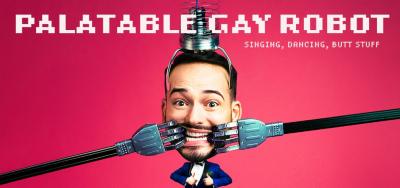 Stephen Brower tours "Palatable Gay Robot" across US and Canada