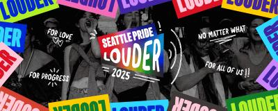 "Louder": Seattle Pride announces parade theme and reevaluates partnerships in light of DEI slashes